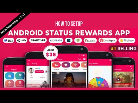How to setup Android Status App With Reward Point| Admin Panel Setup | Easy Tutorial | Part 1 | 2022