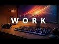 FOCUS MUSIC — WORK | Clean Focus Music for Productivity &amp; Concentration