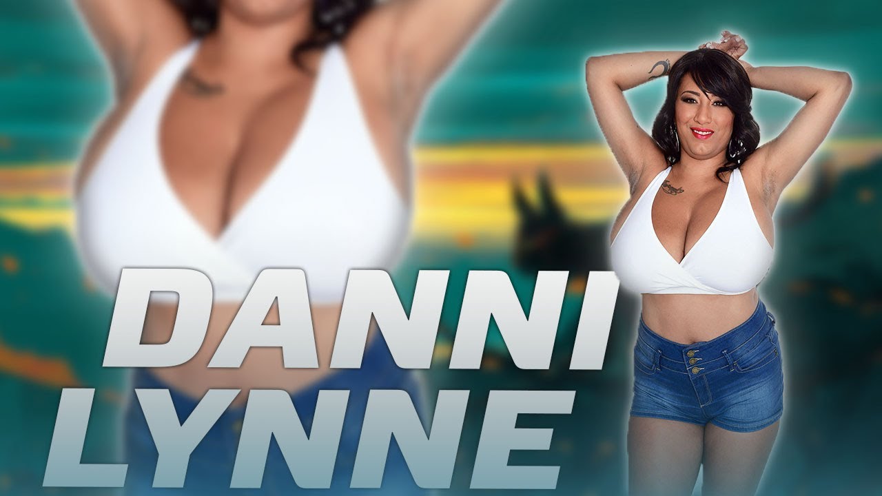 Danni Lynne Most Big Ebony Natural Boobs Top Retied PornStar YouTube