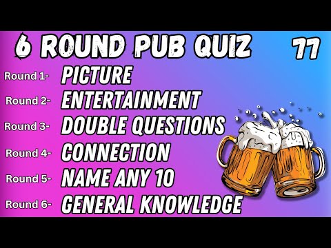 Virtual Pub Quiz 6 Rounds: Picture, Entertainment, Double Questions, Connection, Name Any 10  No.77