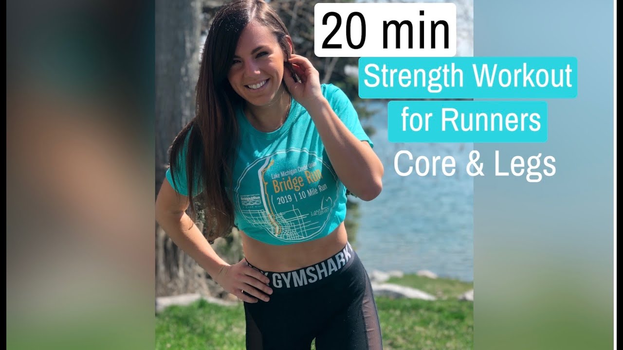 20 MIN - Strength Workout for RUNNERS - Core and Legs - YouTube