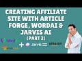 Creating Fruit Juice Machines Affiliate Site with AI Tools Part 2