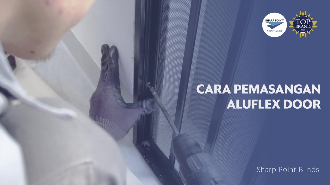 Sharp Point Aluflex SHARP POINT BLINDS INDONESIA - Tutorial / Cara Pemasangan Aluflex - YouTube