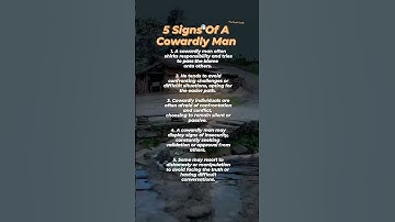 Thumbnail of 5 Signs of a Coward Man #shrtsfeed