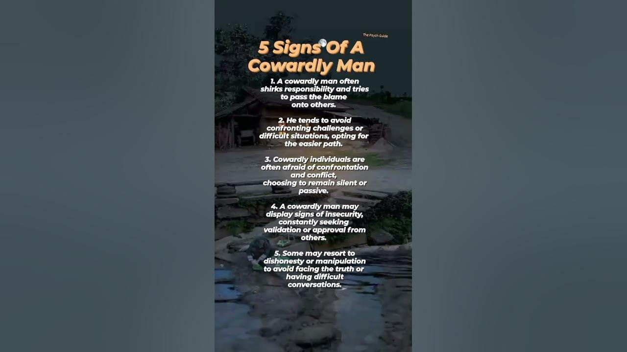 5 Signs of a Coward Man #shrtsfeed