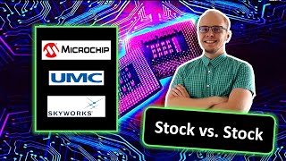 Microchip Technology vs United Microelectronics vs Skyworks Solutions stock analysis | MCHP UMC SWKS