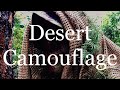 Desert Camouflage - How to Apply Camo and Use Evasion Techniques!