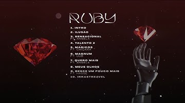 03. MaC - "Sensacional (Ruby)" ft Angela | #ADefiniçãoPerfeitaVocêNãoEnxerga