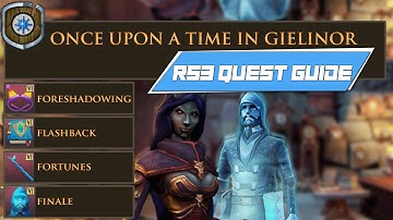 RS3 Once Upon a Time In Gielinor - COMPLETE RUNESCAPE 3 QUEST GUIDE - All 4 Subquests