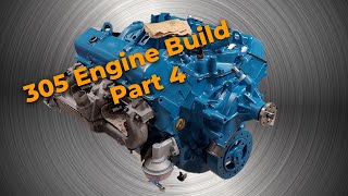 305 Engine Build  Part 4 by Jay's Garage 8,102 views 2 years ago 23 minutes