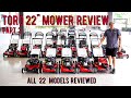 Toro 22" Walk Behind Mower Review: Part 2 - ALL 22 MODELS REVIEWED!!!