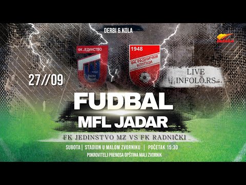 UŽIVO 🔴 JEDINSTVO MZ - RADNIČKI KL (MFL JADAR 6.KOLO)