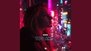 You And I - DIARO