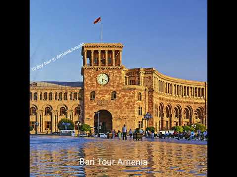 10 дневный тур Армения и Арцах/10 Day Tour Armenia U0026 Artsakh Bari Tour Armenia