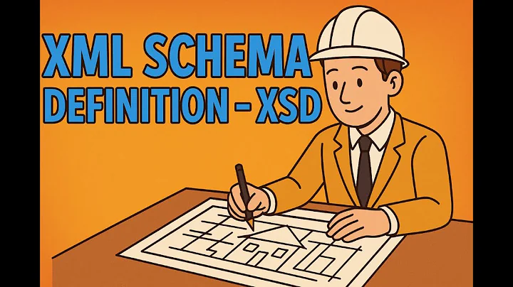 Xml Schema Defintion - XSD