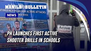 PH launches first active shooter drills in schools