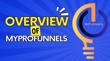 Overview of Myprofunnels