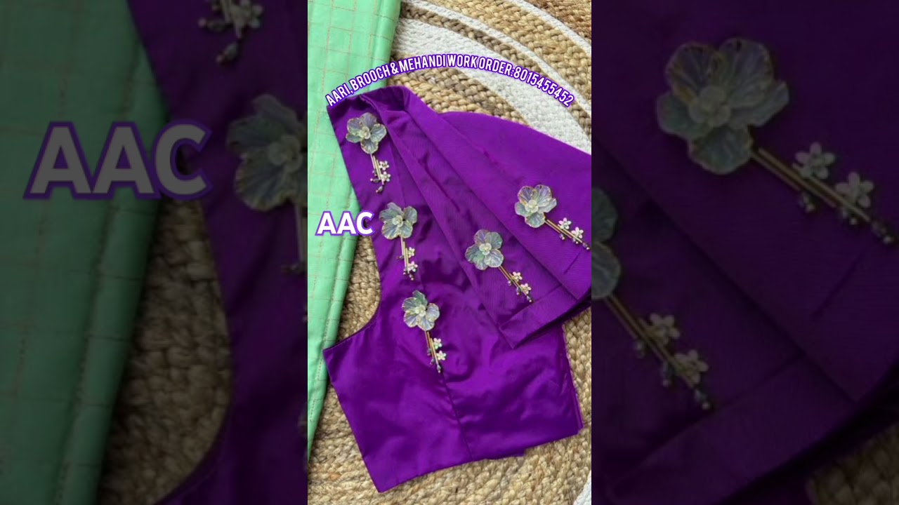 Brooch work blouse designs..💐order:8015455452