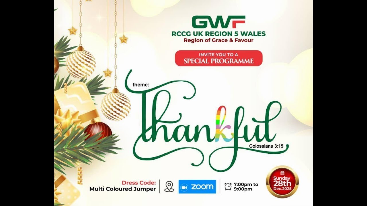 GWF  Region 5 Wales Special Programme- THANKFUL