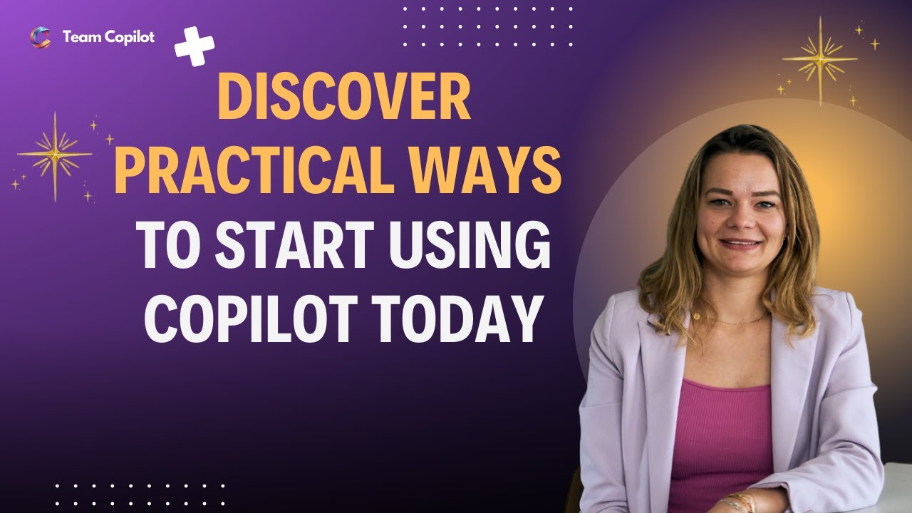 Discover Practical Ways to Start Using Copilot Today - YouTube