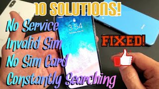 iPhone X/XS/XR: Sim Card Issues  No Service, Constantly Searching, Invalid Sim, No Sim Card (FIXED)