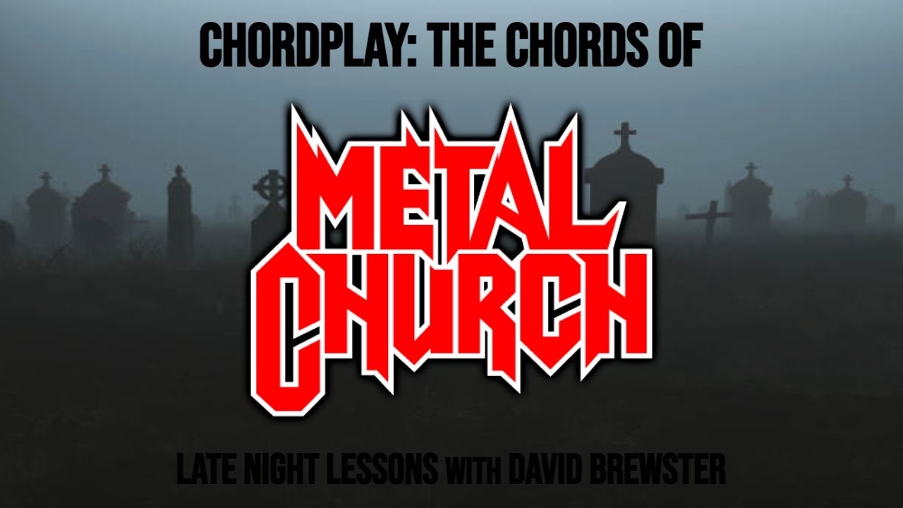 Chordplay - The Chords Of Metal Church