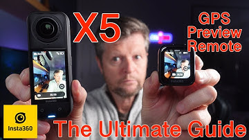 Insta360 X5 plus GPS Preview Remote: The Ultimate Guide