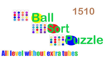 Ball Sort Puzzle Level 1510 🎯 All level without extra tube 😂Game Walkthrough😘