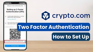 How To Setup 2FA (2-Factor Authentication) for Crypto.com [2023]
