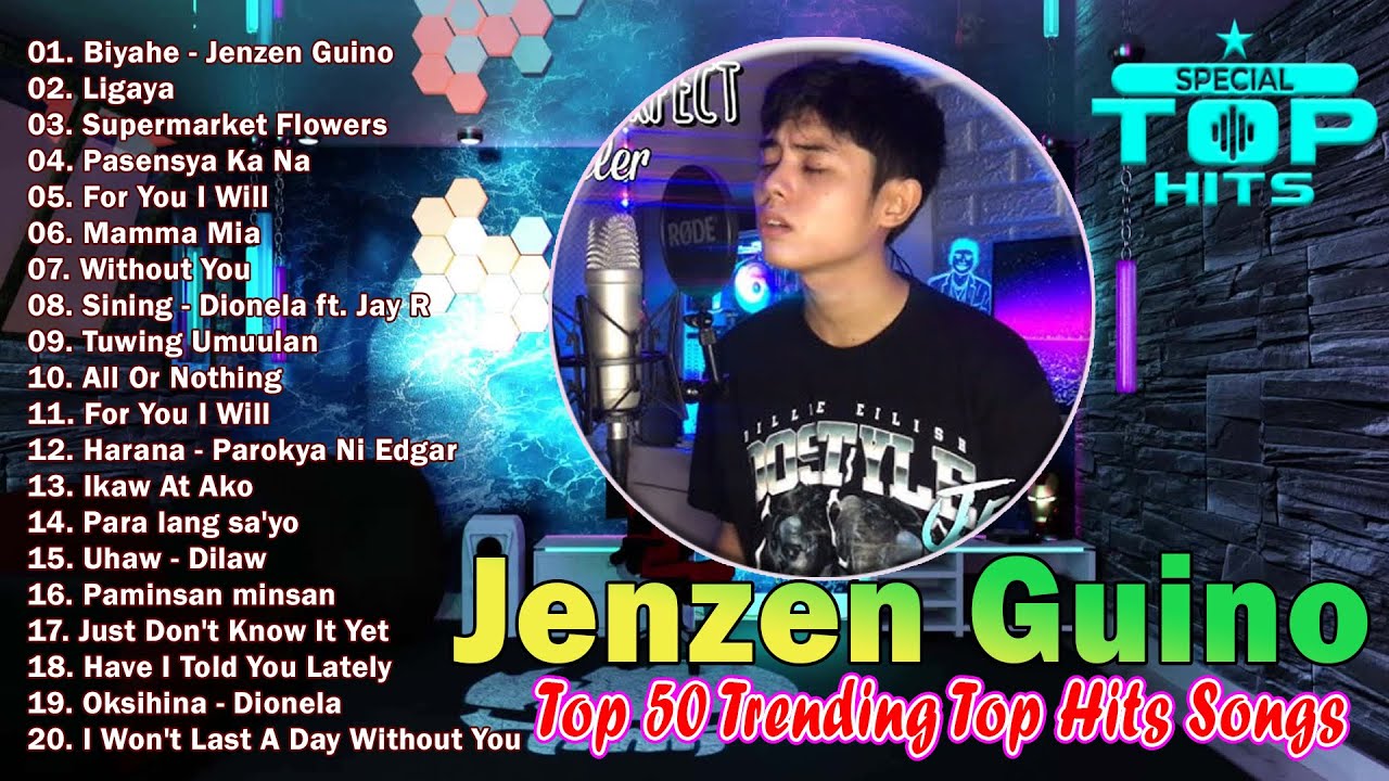 jenzen-guino-top-50-trending-nonstop-opm-pop-hits-2024-the-best-of