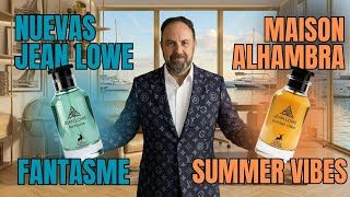 ¡POR FIN! Jean Lowe FANTASME y SUMMER VIBES. Maison Alhambra lo hace de nuevo!