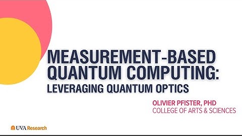 OVPR Quantum Computing Symposium: Olivier Pfister