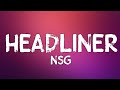 NSG Headliner Lyrics mp3