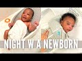 REALISTIC NEWBORN ROUTINE | A NIGHT WITH A NEWBORN DURING LEAP 1