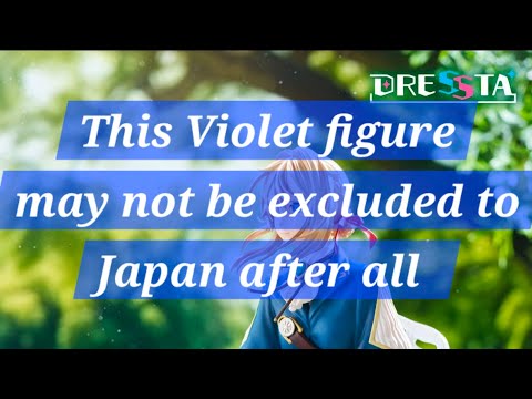 Update to Violet Evergarden Taito Dressta figure - A Figure News [RE-UPLOAD]