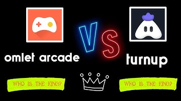 🔥Omlet arcade vs turnup / best live stream on YouTube and Facebook