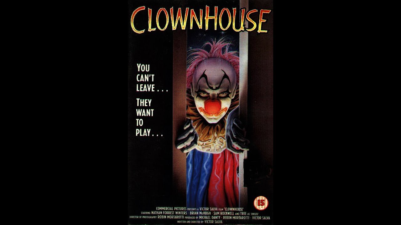 Horror Maniacy: FILM #45. Dom Klownów/Clownhouse (1989) - recenzja