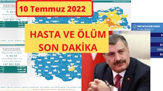 Son dakika: 10 Temmuz Bugünkü vaka sayısı | Korona virüs vaka sayıları tablosu | Günlük vaka sayısı