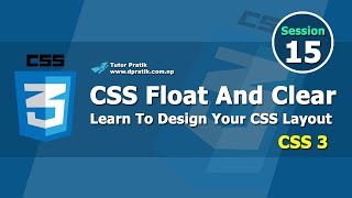 CSS Float Property And CSS Clear Property Session 15 | Tutor Pratik