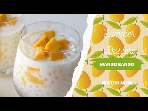 Quick & Easy Mango Bango