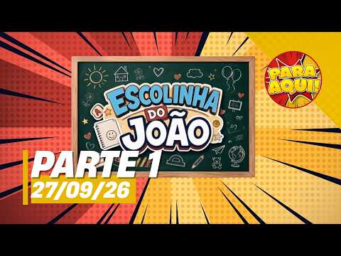 João Kleber’s Little School (09/27/2026) | PART 1