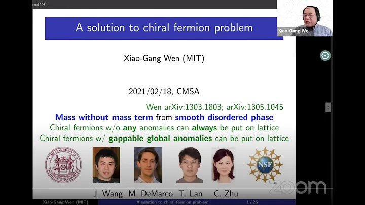 Xiao-Gang Wen (MIT) A solution to the chiral fermion problem @Harvard CMSA 2/18/2021 - DayDayNews