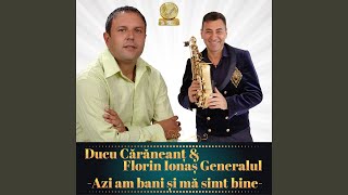 Video thumbnail of "Ducu Caraneant - Azi Am Bani Si Ma Simt Bine (La Nimeni Nu Mi-S Dator)"