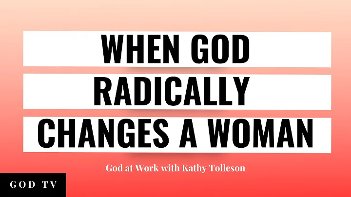 When God Radically Changes A Woman | God at Work w...