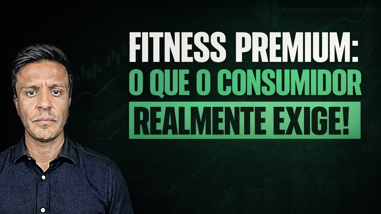 Assistir: O Que o Consumidor Fitness Realmente Exige do Seu Negócio
