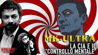 MK-Ultra - La CIA e il Controllo mentale