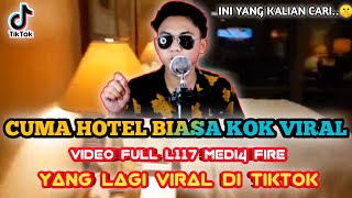 CUMA HOTEL BIASA KOK VIRAL TIKTOK