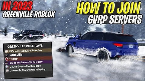 How To Join and Play - Greenville Roleplay Servers!