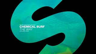 Chemical Surf  - The Way (Original Mix) / Spinnin' Records (Sprs)