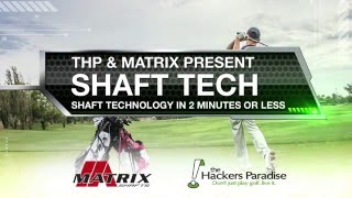 Shaft Tech  - What is a Flag